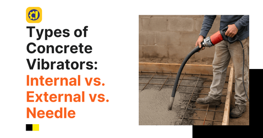 Types of Concrete Vibrators: Internal vs. External vs. Needle